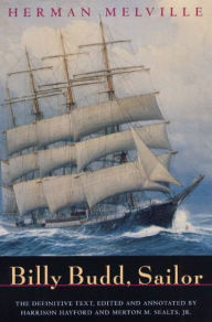 Title: Billy Budd, Sailor, Author: Herman Melville