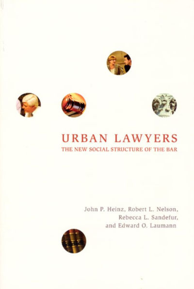 Urban Lawyers: The New Social Structure of the Bar