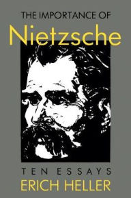 Title: The Importance of Nietzsche, Author: Erich Heller