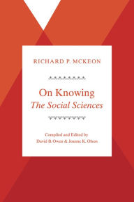 Title: On Knowing--The Social Sciences, Author: Richard P. McKeon