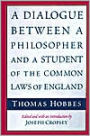 A Dialogue between a Philosopher and a Student of the Common Laws of England