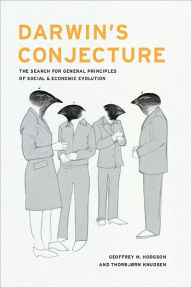 Title: Darwin's Conjecture: The Search for General Principles of Social and Economic Evolution, Author: Geoffrey M. Hodgson