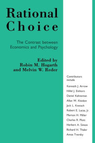 Title: Rational Choice / Edition 2, Author: Robin M. Hogarth