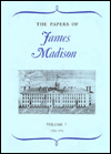 The Papers of James Madison, Volume 7: 3 May 1783-29 February 1784