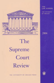 Title: Supreme Court Review, 2004, Author: Dennis J. Hutchinson