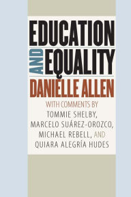 Title: Education and Equality, Author: Danielle  Allen