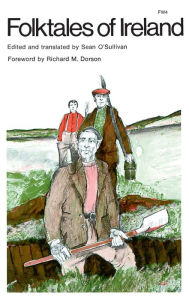 Title: Folktales of Ireland, Author: Sean O'Sullivan