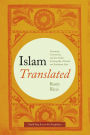 Islam Translated: Literature, Conversion, and the Arabic Cosmopolis of South and Southeast Asia