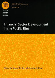 Title: Financial Sector Development in the Pacific Rim, Author: Takatoshi Ito