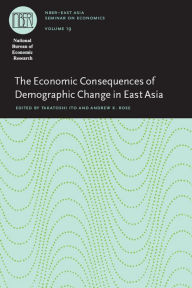 Title: The Economic Consequences of Demographic Change in East Asia, Author: Takatoshi Ito