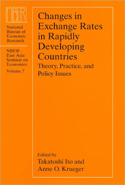 Changes in Exchange Rates in Rapidly Developing Countries: Theory, Practice, and Policy Issues