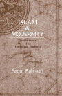 Islam & Modernity: Transformation of an Intellectual Tradition