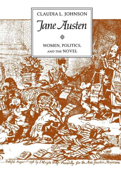 Jane Austen: Women, Politics, and the Novel