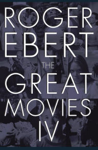 Title: The Great Movies IV, Author: Roger Ebert