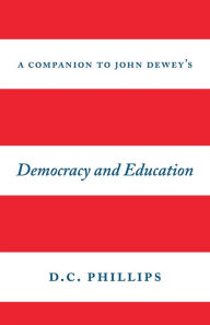 Title: A Companion to John Dewey's 
