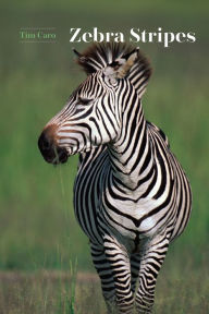 Title: Zebra Stripes, Author: Tim Caro