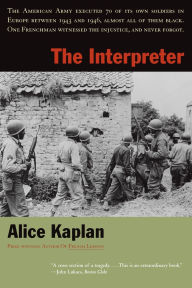 Title: The Interpreter, Author: Alice Kaplan