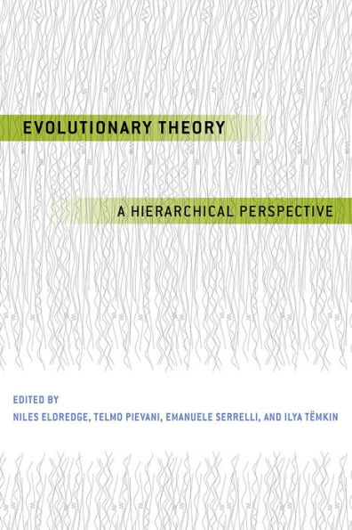 Evolutionary Theory: A Hierarchical Perspective