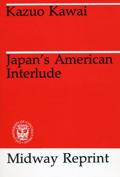 Japan's American Interlude / Edition 1