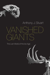 Read books online for free without downloading Vanished Giants: The Lost World of the Ice Age