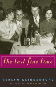 Title: The Last Fine Time, Author: Verlyn Klinkenborg