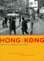 Hong Kong: Migrant Lives, Landscapes, and Journeys