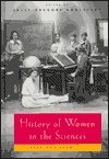 Title: History of Women in the Sciences: Readings from Isis, Author: Sally Gregory Kohlstedt