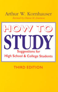 Title: How to Study: Suggestions for High-School and College Students, Author: Arthur W. Kornhauser