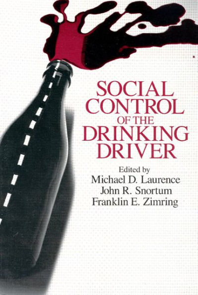 Social Control of the Drinking Driver / Edition 2