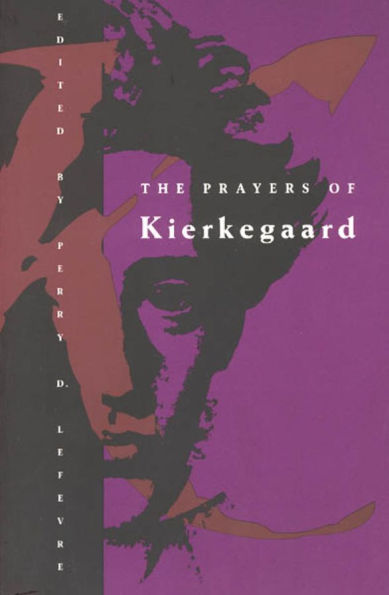 The Prayers of Kierkegaard