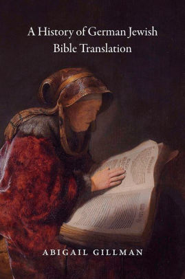 A History Of German Jewish Bible Translationpaperback - 