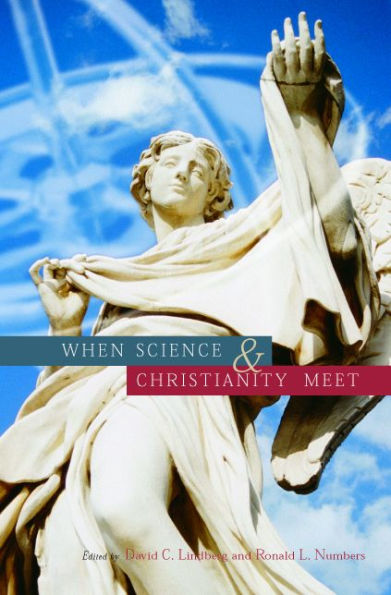 When Science and Christianity Meet / Edition 1