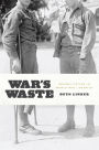 War's Waste: Rehabilitation in World War I America