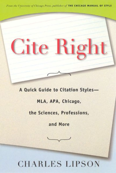 Cite Right: A Quick Guide To Citation Styles--MLA, APA, Chicago, The ...