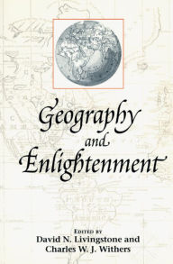 Title: Geography and Enlightenment, Author: David N. Livingstone