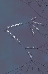 Title: The Languages of Scandinavia: Seven Sisters of the North, Author: Ruth H. Sanders