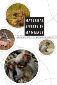 Title: Maternal Effects in Mammals, Author: Dario Maestripieri