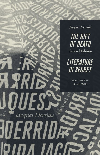 The Gift of Death, Second Edition & Literature Secret