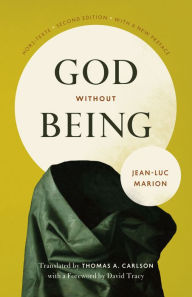 Title: God Without Being: Hors-Texte, Second Edition, Author: Jean-Luc Marion