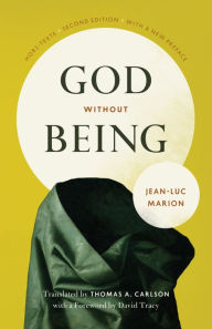 Title: God Without Being: Hors-Texte, Second Edition, Author: Jean-Luc Marion