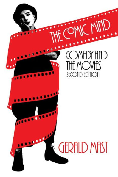 The Comic Mind: Comedy and the Movies / Edition 2