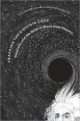 Cracking the Einstein Code: Relativity and the Birth of Black Hole Physics