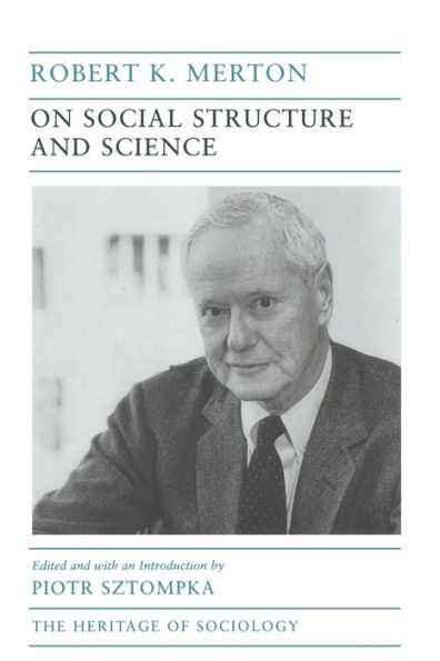 On Social Structure and Science / Edition 1