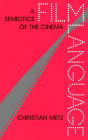 Film Language: A Semiotics of the Cinema / Edition 1