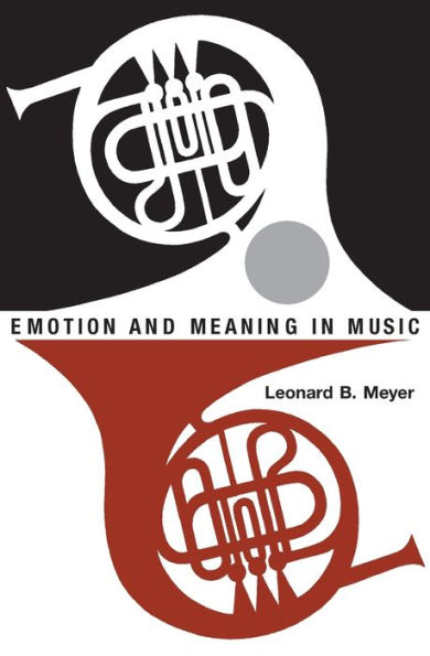 Emotion and Meaning in Music