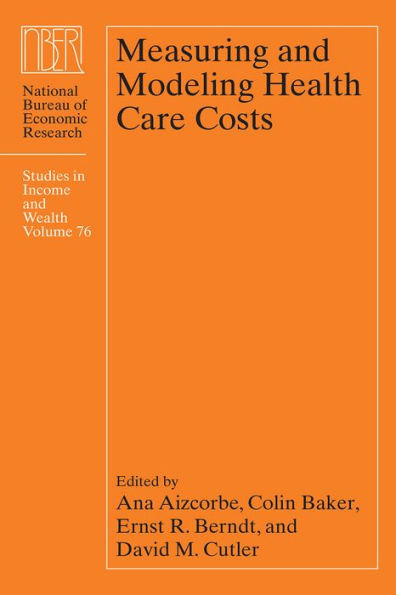 Measuring and Modeling Health Care Costs