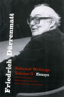 Friedrich Dürrenmatt: Selected Writings, Volume 3, Essays