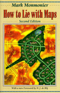 Title: How to Lie with Maps / Edition 2, Author: Mark Monmonier