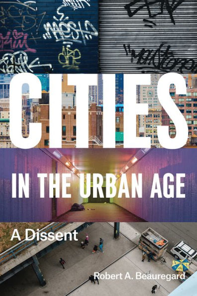 Cities the Urban Age: A Dissent