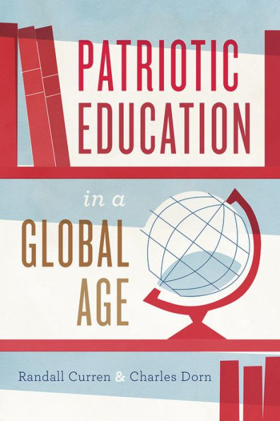 Patriotic Education a Global Age